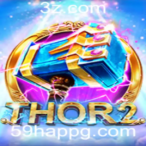 Explorando o Universo de Thor2: Uma Jornada no Inovador Jogo 59h app